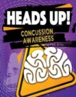 Heads Up! : Concussion Awareness - Book
