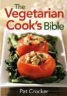 Vegetarian Cooks Bible - Book