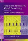 Nonlinear Biomedical Signal Processing, Volume 2 : Dynamic Analysis and Modeling - Book