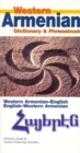 Western Armenian Dictionary & Phrasebook: Armenian-English/English-Armenian - Book