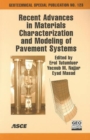 Recent Advances in Materials Characterization and Modeling of Pavement Systems : Proceedings of the Pavement Mechanics Symposium at the 15th ASCE Engineering Mechanics Conference (EM2002), Held at Col - Book
