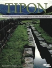 Tipon : Water Engineering Masterpiece of the Inca Empire - Book