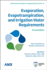 Evaporation, Evapotranspiration, and Irrigation Water Requirements - Book