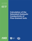 Calculation of the Saturated Hydraulic Conductivity of Fine-Grained Soils (65-17) - Book