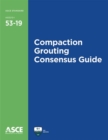 Compaction Grouting Consensus Guide - Book