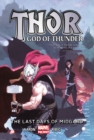 Thor: God Of Thunder Volume 4: The Last Days Of Midgard (marvel Now) - Book