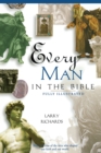 Every Man in the Bible : Everything in the Bible Series - Book
