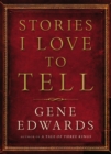 Stories I Love to Tell - Book