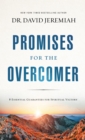 Promises for the Overcomer : 8 Essential Guarantees for Spiritual Victory - Book