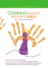 NKJV, Children's Ministry Resource Bible : Helping Children Grow in the Light of God's Word - eBook