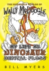 My Life as Dinosaur Dental Floss - Book