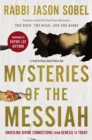 Mysteries of the Messiah : Unveiling Divine Connections from Genesis to Today - eBook