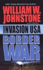 Invasion Usa: Border War - eBook