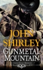 Gunmetal Mountain - eBook