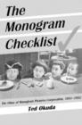 The Monogram Checklist : The Films of Monogram Pictures Corporation, 1931-1952 - Book