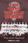 The 1919 World Series : What Really Happened? - Book
