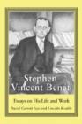 Stephen Vincent Benet : Essays on His Life and Work - Book