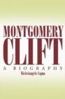 Montgomery Clift : A Biography - Book