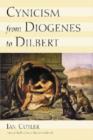 Cynicism from Diogenes to Dilbert - Book