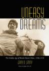 Uneasy Dreams : The Golden Age of British Horror Films, 1956-1976 - Book