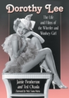 Dorothy Lee : The Life and Films of the Wheeler and Woolsey Girl - Book