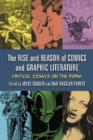 The Rise and Reason of Comics and Graphic Literature : Critical Essays on the Form - Book
