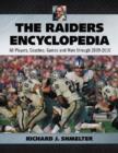 The Raiders Encyclopedia : All Players, Coaches, Games and More through 2009-2010 - Book