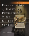 Encyclopedia of Capital Punishment in the United States, 2d ed. - eBook