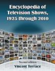 Encyclopedia of Television Shows, 1925 through 2010 : 3 vol set - Book