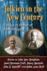 Tolkien in the New Century : Essays in Honor of Tom Shippey - Book