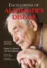 Encyclopedia of Alzheimer's Disease; With Directories of Research, Treatment and Care Facilities, 2d ed. - eBook