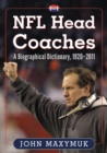 NFL Head Coaches : A Biographical Dictionary, 1920-2011 - eBook