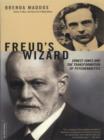 Freud's Wizard : Ernest Jones and the Transformation of Psychoanalysis - eBook