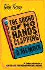 The Sound of No Hands Clapping : A Memoir - eBook