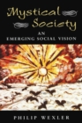 Mystical Society : An Emerging Social Vision - eBook