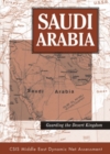 Saudi Arabia : Guarding The Desert Kingdom - eBook