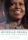 Michelle Obama in her Own Words - eBook