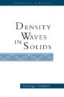 Density Waves In Solids - eBook