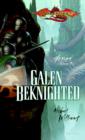 Galen Beknighted - eBook