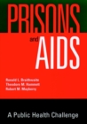 Prisons and AIDS : A Public Health Challenge - Book