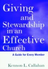 Giving and Stewardship in an Effective Church : A Guide for Every Member - Book