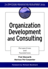 Organization Development and Consulting : Perspectives and Foundations - Book