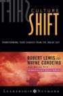 Culture Shift : Transforming Your Church from the Inside Out - Book