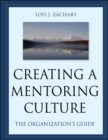 Creating a Mentoring Culture : The Organization's Guide - eBook