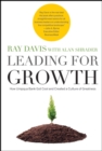 Leading for Growth : How Umpqua Bank Got Cool and Created a Culture of Greatness - Book