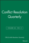 Conflict Resolution Quarterly, Volume 24, Number 2, Winter 2006 - Book