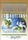 Globalization of Business : Practice and Theory - Book
