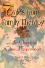 Tales from Family Therapy : Life-Changing Clinical Experiences - Book