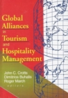 Global Alliances in Tourism and Hospitality Management - Book