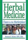 Herbal Medicine : Chaos in the Marketplace - Book